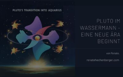 Pluto im Wassermann – Eine neue Ära beginnt